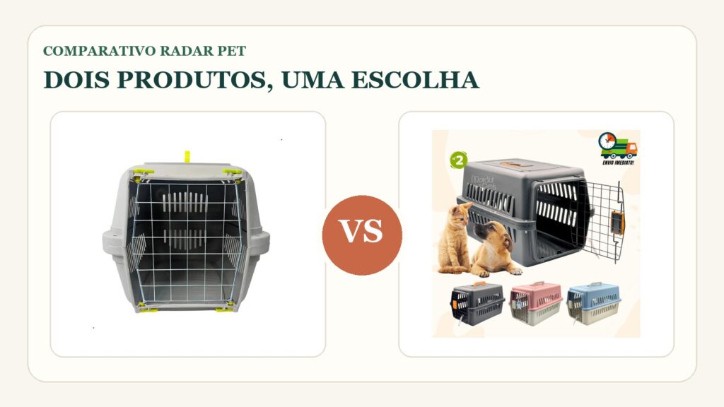 Comparativo: DuraPets N1 com portinha de aço vs JapaPetMix até 10 kg: qual caixa de transporte econômica faz mais sentido?